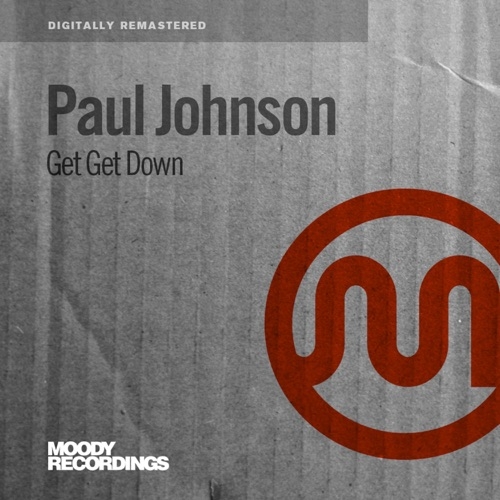 PAUL JOHNSON - GET GET DOWN