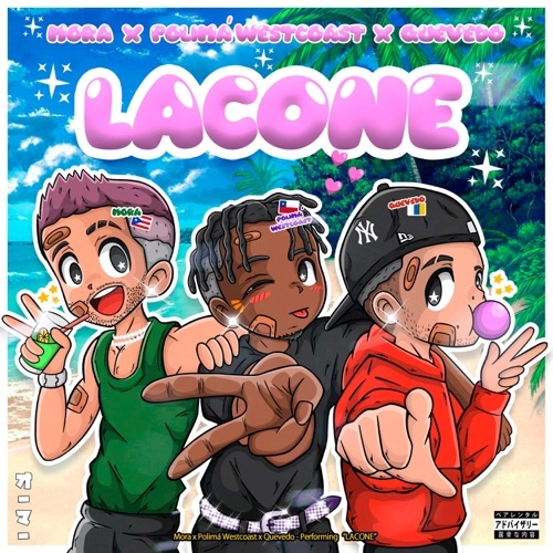 POLIMÁ WESTCOAST FT QUEVEDO &AMP; MORA - LACONE