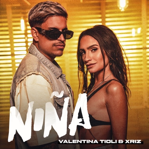 VALENTINA TIOLI FT XRIZ - NIÑA
